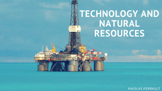 Technology and Natural Resources