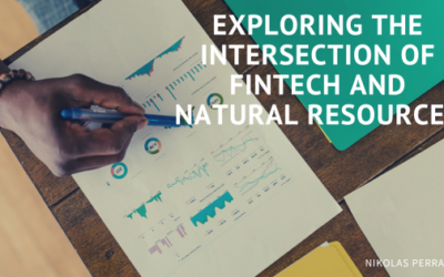Exploring the Intersection of Fintech and Natural Resources